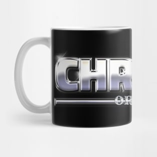 CHROME OR DIE #1 Mug